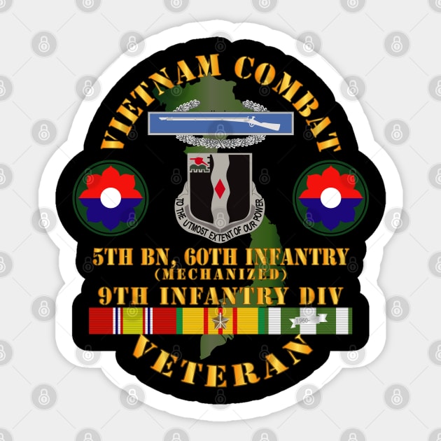 Vietnam Combat Infantry Vet w 5th Bn 60th Inf - 9th ID w VN SVC Sticker by twix123844
